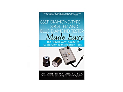 Ssef Diamond-Type Spotter And Blue Diamond Tester Made Easy Antoinette Matlins