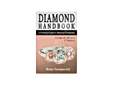 Diamond Handbook: A Practical Guide To Diamond Evaluation 2nd Ed By Renee Newman Paperback