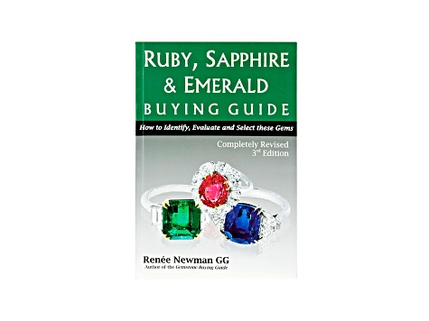 Ruby, Sapphire & Emerald Buying Guide, 3rd Edition By Renee Newman