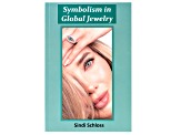 Symbolism In Global Jewelry Book by Sindi Schloss