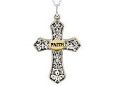 "Let Your Faith Be Bigger Than Your Fears" Gold & Silver Tone Cross Pendant With Chain