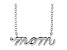 Sterling Silver Petite Lowercase Script mom Necklace, 16 Inches.
