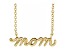 14K Yellow Gold Petite Lowercase Script mom Necklace, 18 Inches.
