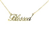 10K Yellow Gold "Blessed" Script 16 Inch with 2 Inch Extender Cable Chain Necklace