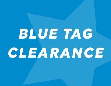 Blue Tag Clearance 